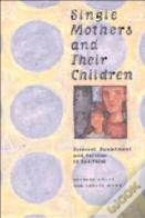 Single Mothers And Their Children