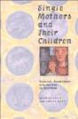 Single Mothers And Their Children - Preview
