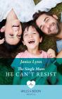 Single Mum He Can'T Resist - Preview