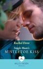 Single Mum'S Mistletoe Kiss - Preview