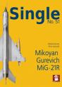 Single No. 51 Mikoyan Gurevich Mig-21r - Preview