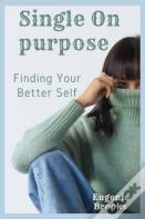 Single On Purpose