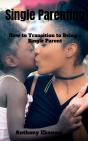 Single Parenting - Preview