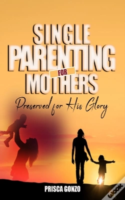 Capa do artigo Single Parenting For Mothers