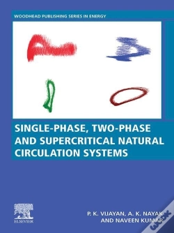 Capa do artigo Single-Phase, Two-Phase And Supercritical Natural Circulation Systems