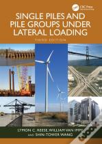 Single Piles And Pile Groups Under Lateral Loading