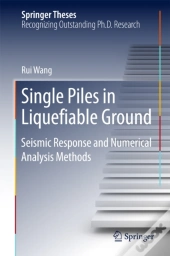 Single Piles In Liquefiable Ground