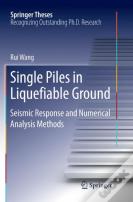 Single Piles In Liquefiable Ground