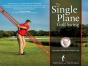 Single Plane Golf Swing - Preview