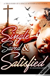 Capa do artigo Single, Saved And Satisfied