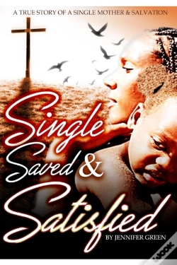 Capa do artigo Single, Saved And Satisfied