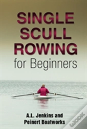 Single Scull Rowing For Beginners