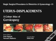 Single Surgical Procedures In Obstetrics And Gynaecology - Volume 15 - Uterus - Displacements