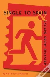 Single To Spain & Escape From Disaster