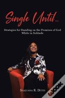 Single Until...
