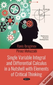 Capa do artigo Single Variable Integral And Differential Calculus In A Nutshell With Elements Of Critical Thinking