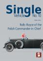 Single Vehicle No. 10 Rolls-Royce If The Polish Commander-In-Chief - Preview
