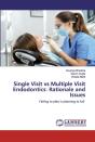 Single Visit Vs Multiple Visit Endodontics - Preview