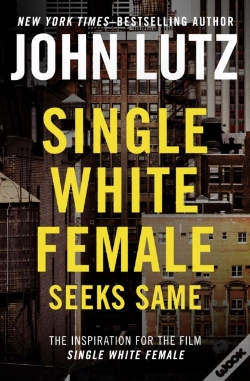 Capa do artigo Single White Female Seeks Same