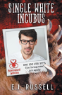 Single White Incubus - Preview