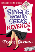 Single Woman Seeks Revenge