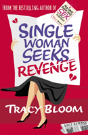 Single Woman Seeks Revenge - Preview