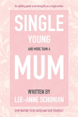 Single Young And More Than A Mum. - Preview
