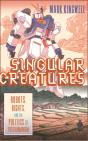 Singular Creatures - Preview