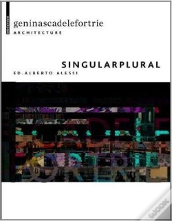 Capa do artigo Singular & Plural Geninasca Delefortrie Architecture /Anglais