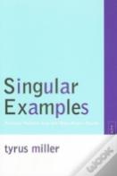 Singular Examples