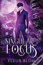 Singular Focus
