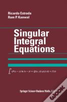 Singular Integral Equations