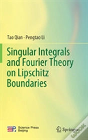 Capa do artigo Singular Integrals And Fourier Theory On Lipschitz Boundaries