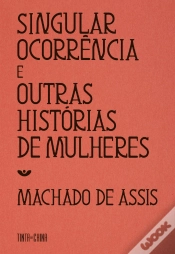 Capa do artigo Singular Ocorrência e Outras Histórias de Mulheres