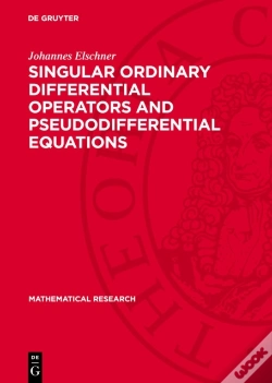 Capa do artigo Singular Ordinary Differential Operators And Pseudodifferential Equations