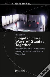 Capa do artigo Singular Plural Ways Of Staging Together
