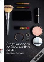 Singularidades de uma Mulher de 40