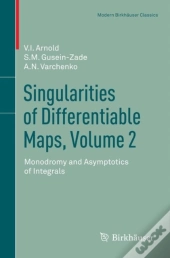 Singularities Of Differentiable Maps, Volume 2