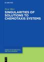 Singularities Of Solutions To Chemotaxis Systems - Preview