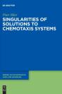 Singularities Of Solutions To Chemotaxis Systems - Preview