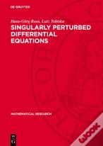 Singularly Perturbed Differential Equations
