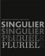 Singulier Pluriel ; Geninasca Delefortrie Architectes - Preview