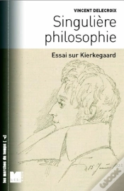 Capa do artigo Singulière Philosophie ; Essai Sur Kierkegaard
