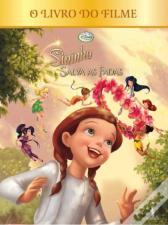 Sininho Salva as Fadas - O Livro do Filme