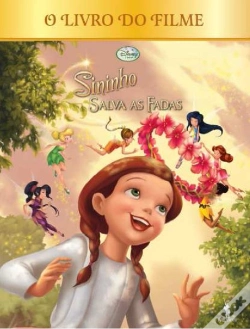 Capa do artigo Sininho Salva as Fadas - O Livro do Filme