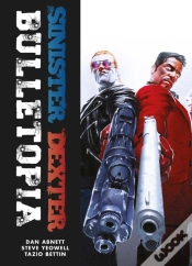 Capa do artigo Sinister Dexter: Bulletopia