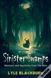 Sinister Swamps