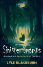 Sinister Swamps - Preview