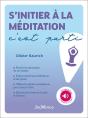 S'Initier À La Méditation, C'Est Parti ! - Preview