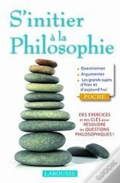 S'Initier À La Philosophie